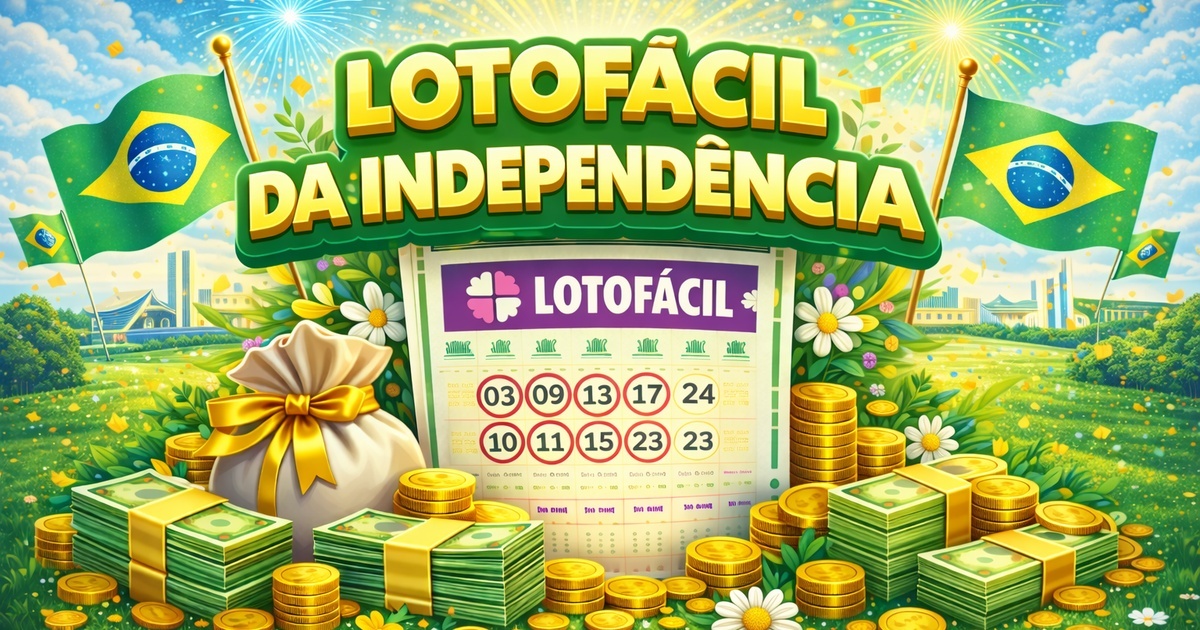Lotofácil da Independência: Sorteio Especial de Setembro